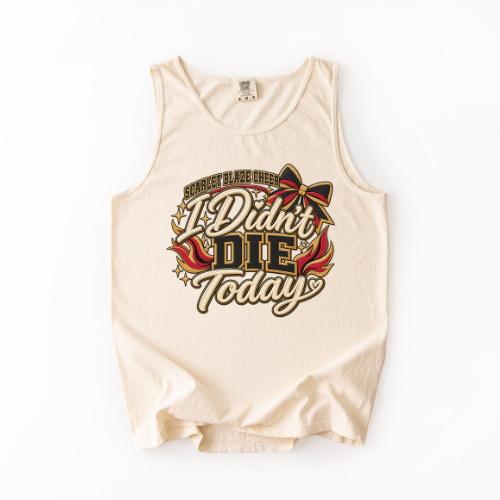 SBC "I Didn't Die Today" Tank Top