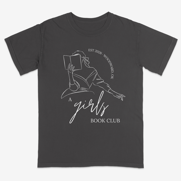 A Girls Book Club Tee – Premium Comfort Colors Shirt