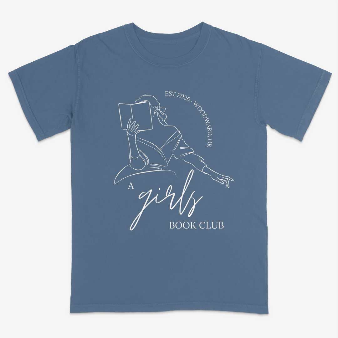 A Girls Book Club Tee – Premium Comfort Colors Shirt