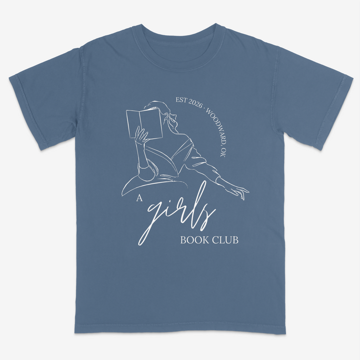 A Girls Book Club Tee – Premium Comfort Colors Shirt