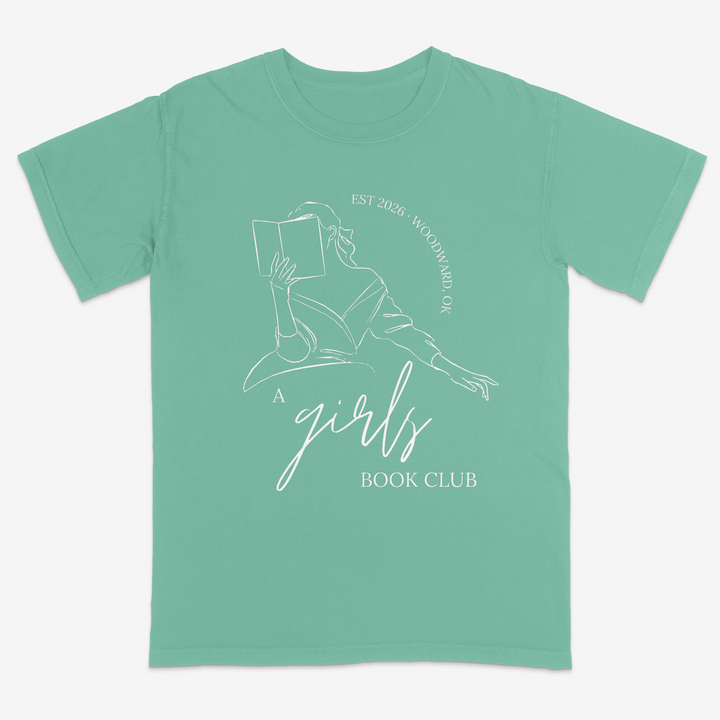 A Girls Book Club Tee – Premium Comfort Colors Shirt
