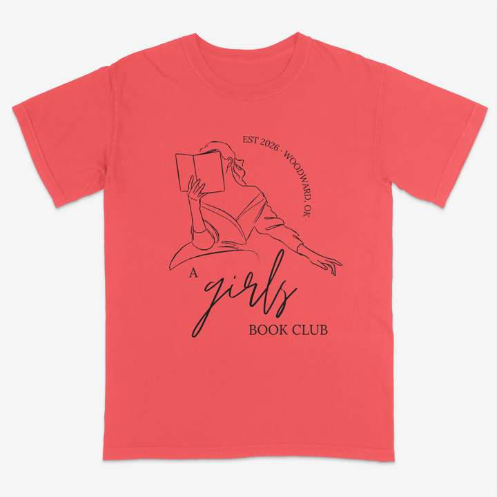 A Girls Book Club Tee – Premium Comfort Colors Shirt