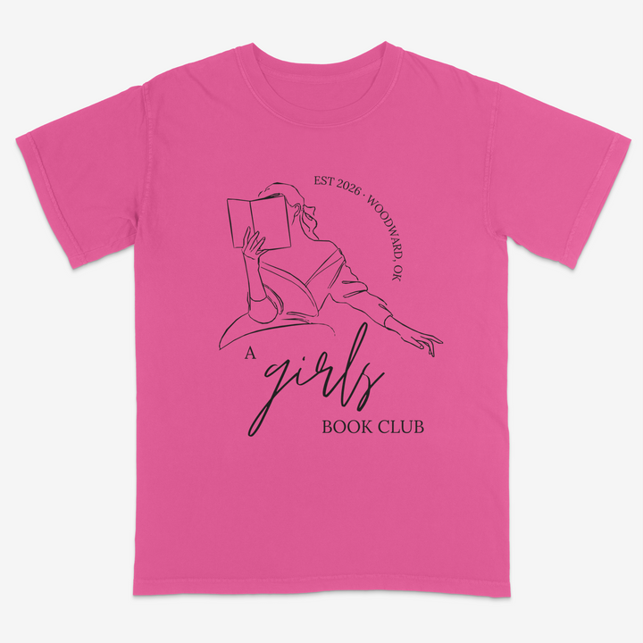 A Girls Book Club Tee – Premium Comfort Colors Shirt