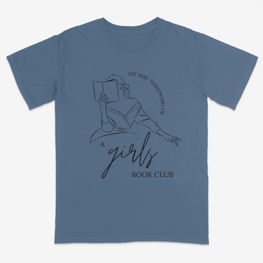A Girls Book Club Tee – Premium Comfort Colors Shirt