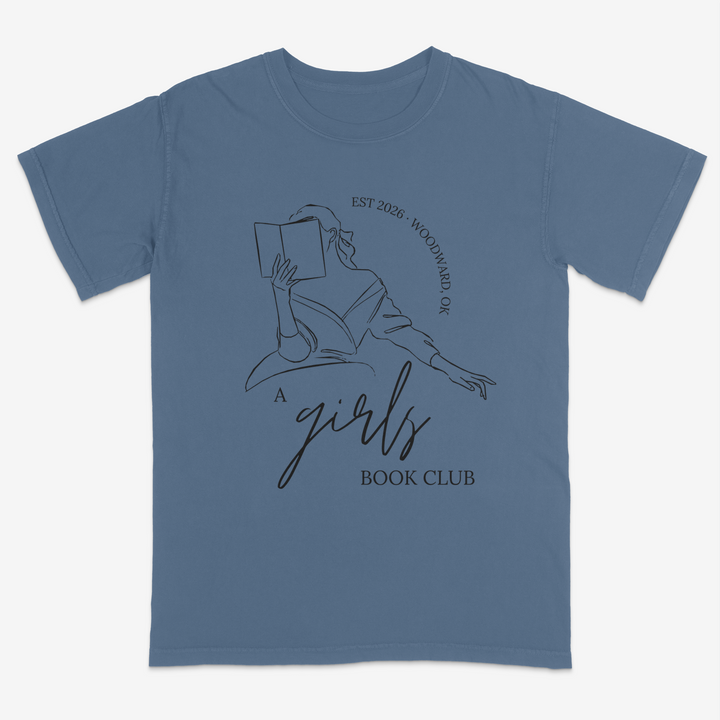 A Girls Book Club Tee – Premium Comfort Colors Shirt