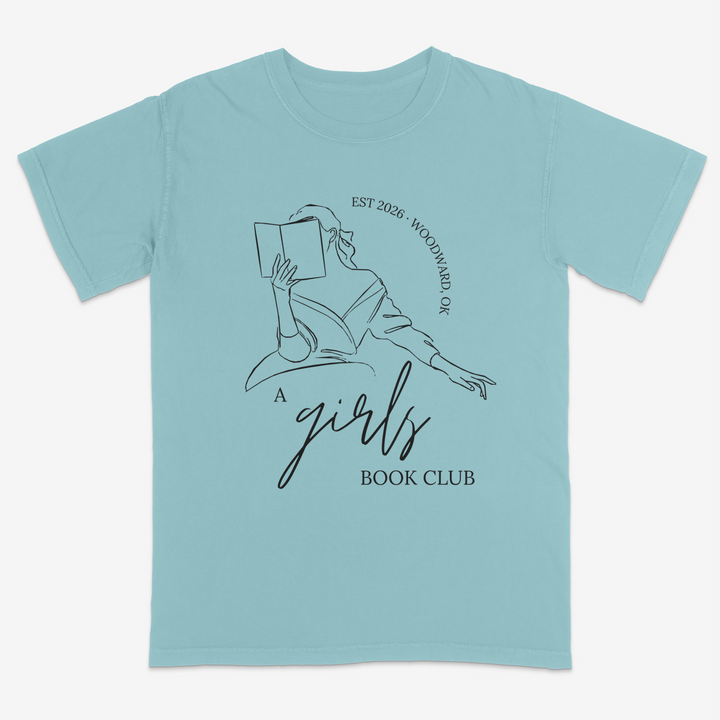 A Girls Book Club Tee – Premium Comfort Colors Shirt