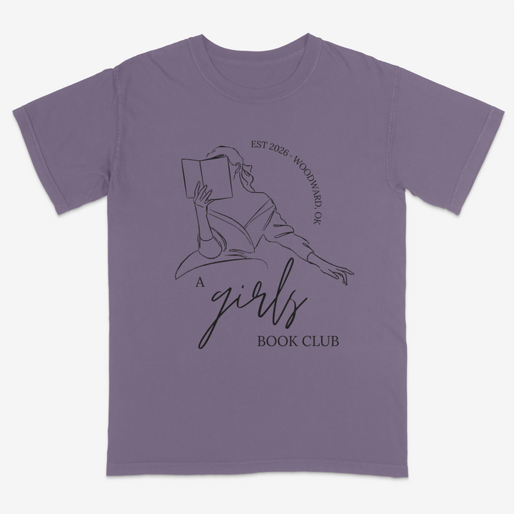 A Girls Book Club Tee – Premium Comfort Colors Shirt