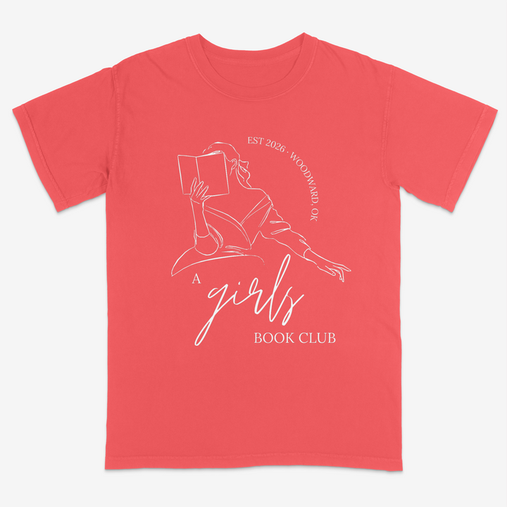 A Girls Book Club Tee – Premium Comfort Colors Shirt