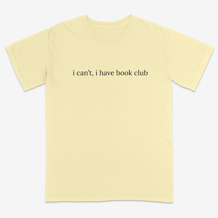 I Can't Tee – Premium Comfort Colors Shirt