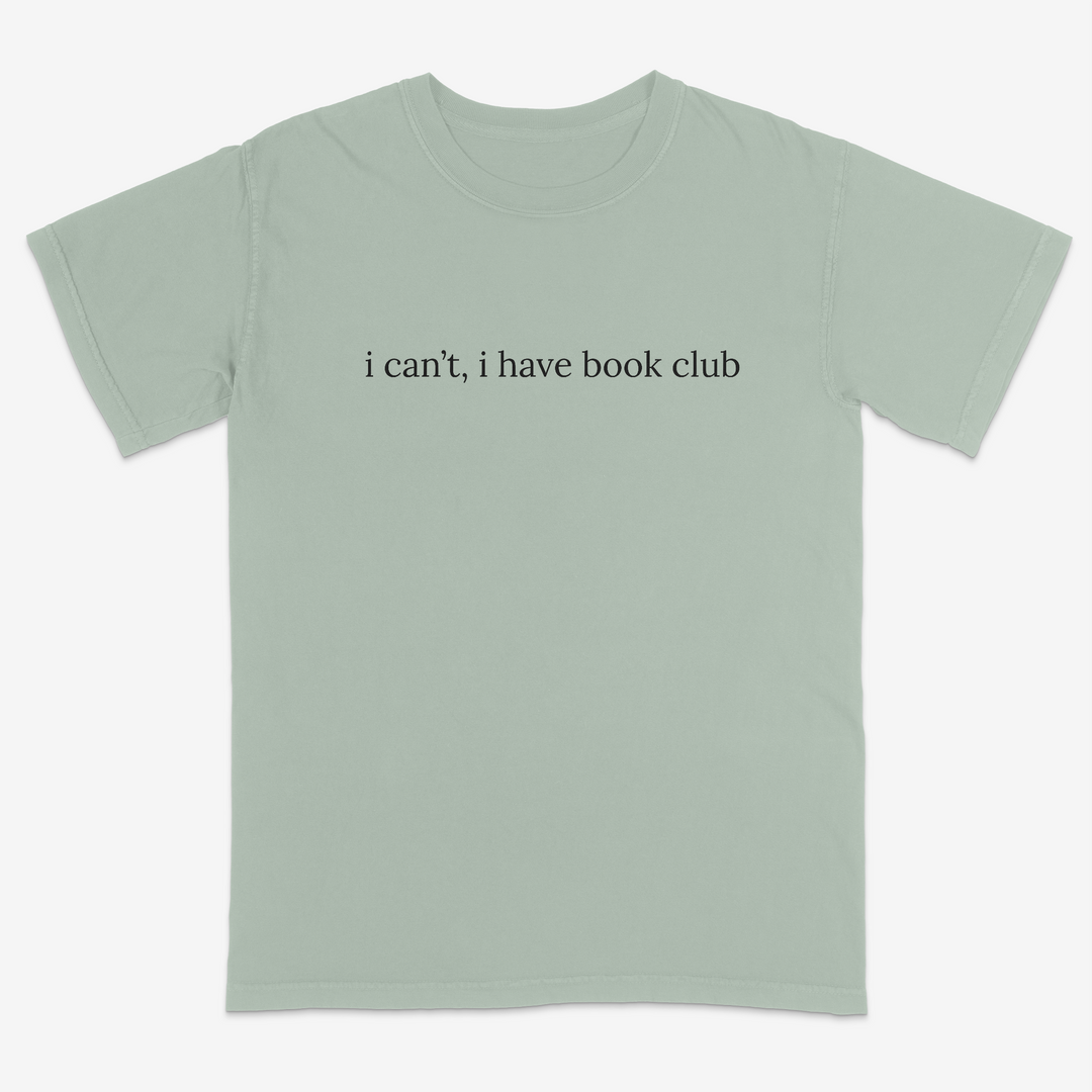 I Can't Tee – Premium Comfort Colors Shirt