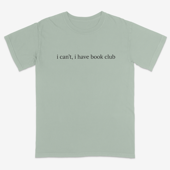 I Can't Tee – Premium Comfort Colors Shirt