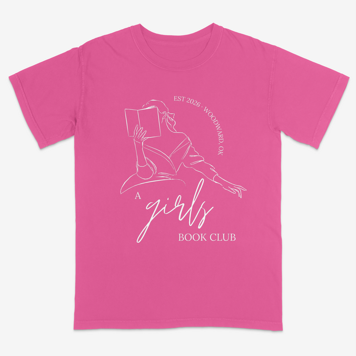 A Girls Book Club Tee – Premium Comfort Colors Shirt