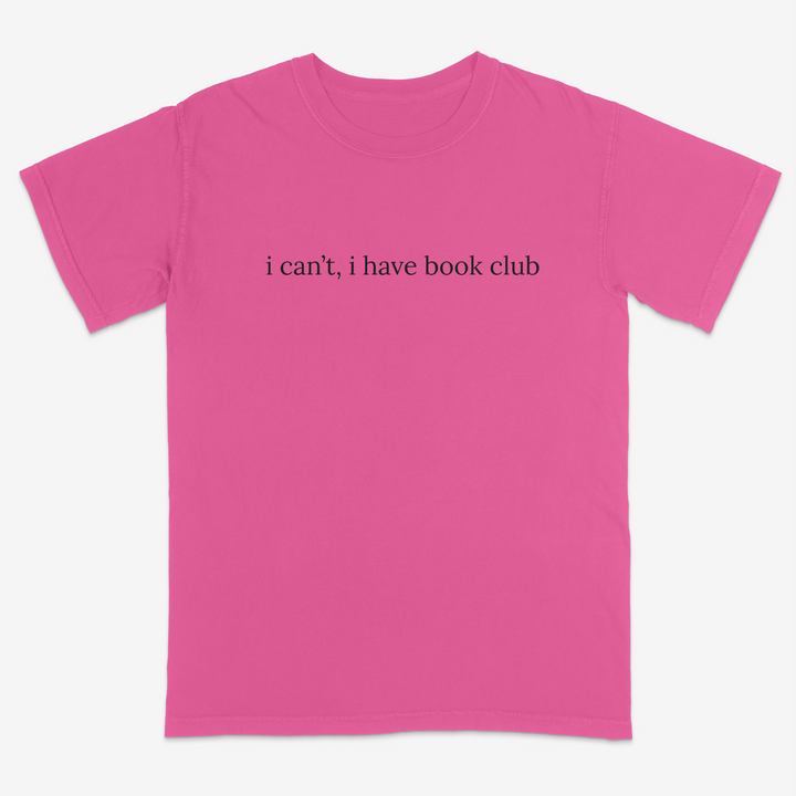 I Can't Tee – Premium Comfort Colors Shirt