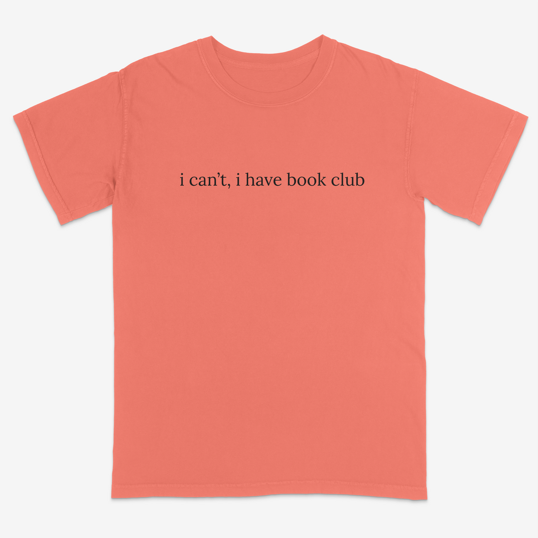 I Can't Tee – Premium Comfort Colors Shirt