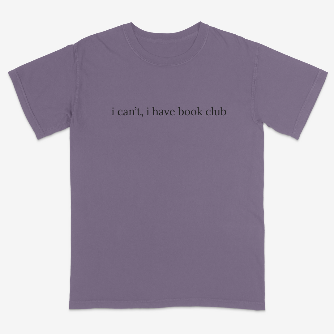 I Can't Tee – Premium Comfort Colors Shirt