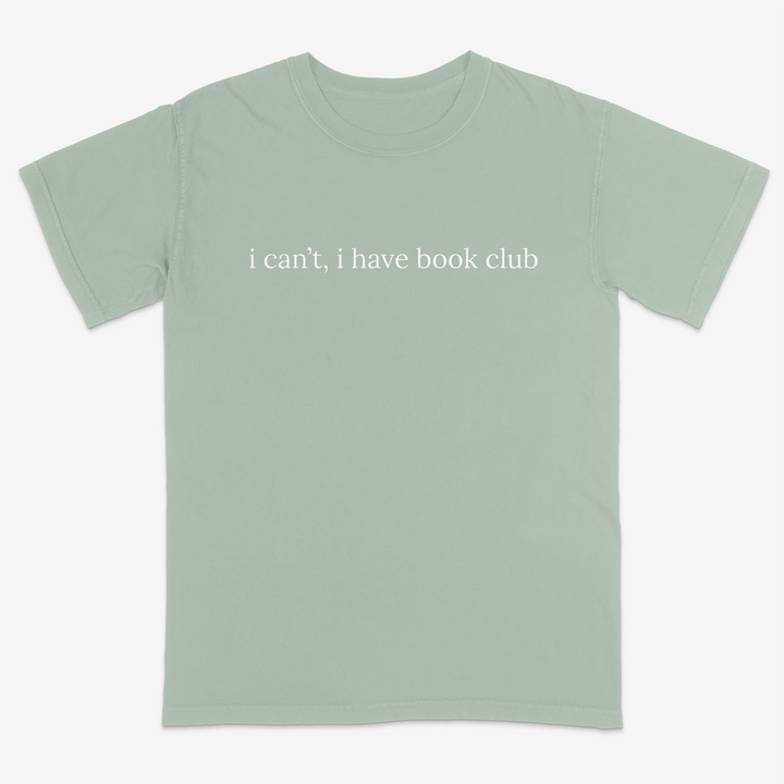 I Can't Tee – Premium Comfort Colors Shirt