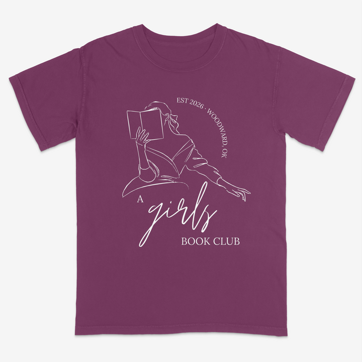 A Girls Book Club Tee – Premium Comfort Colors Shirt