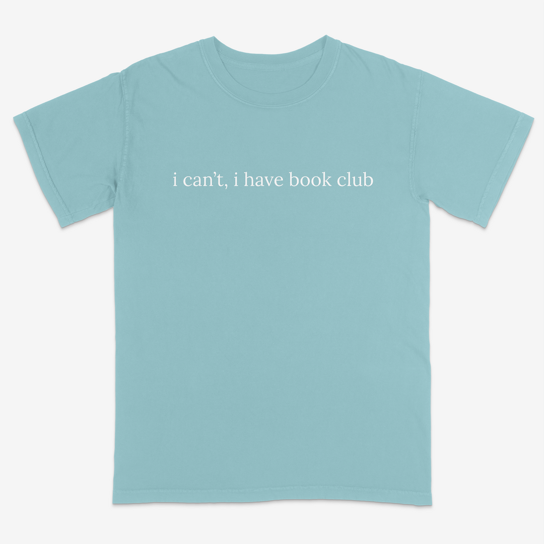 I Can't Tee – Premium Comfort Colors Shirt