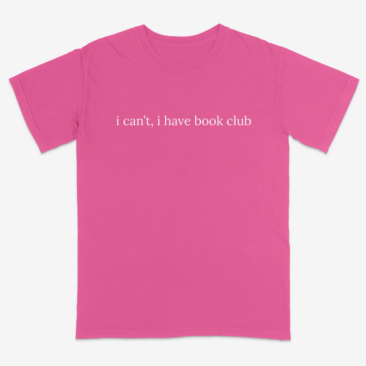 I Can't Tee – Premium Comfort Colors Shirt